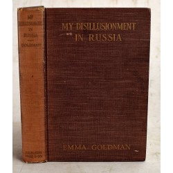 My Disillusionment in Russia